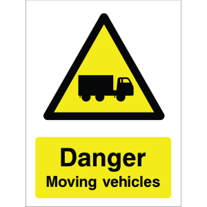 Warning sign showing a black triangle icon with a moving truck and the message: "Danger. Moving vehicles." on yellow background, used to alert about vehicle movement hazards.