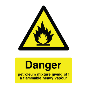A yellow warning sign with a black triangle containing a flame icon, with the text: "Danger petroleum mixture".
