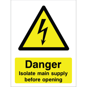 Warning sign with high-voltage icon and the text: "Danger. Isolate main supply before opening" on yellow background.