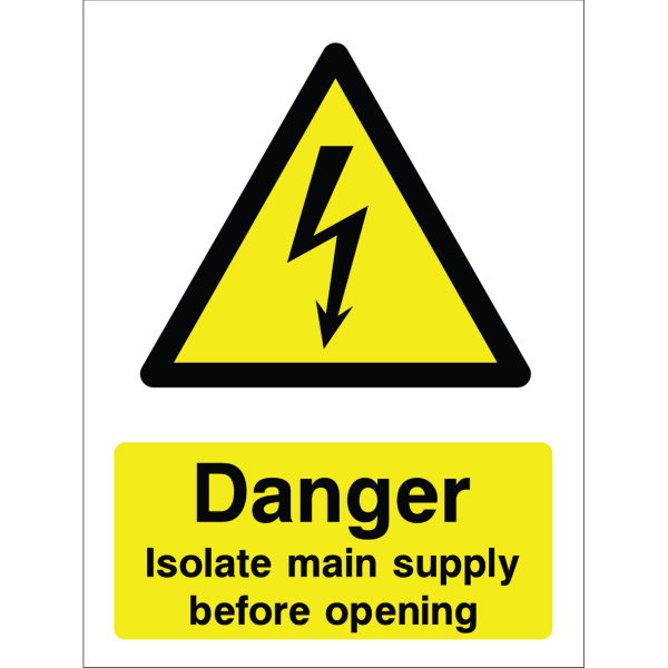 Warning sign with high-voltage icon and the text: "Danger. Isolate main supply before opening" on yellow background.
