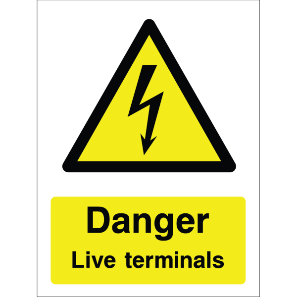 Warning sign with lightning bolt icon and the text: "Danger Live terminals" on yellow background.