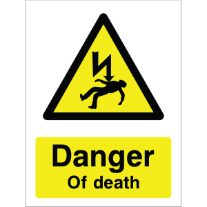 Warning sign showing a human figure struck by lightning and the words: "Danger of death" on yellow background, for safety around high-voltage electrical hazards.