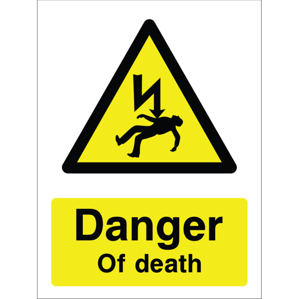 Warning sign showing a human figure struck by lightning and the words: "Danger of death" on yellow background, for safety around high-voltage electrical hazards.