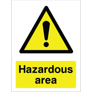 Warning sign with yellow background, black triangle, exclamation mark, and "Hazardous area" text.