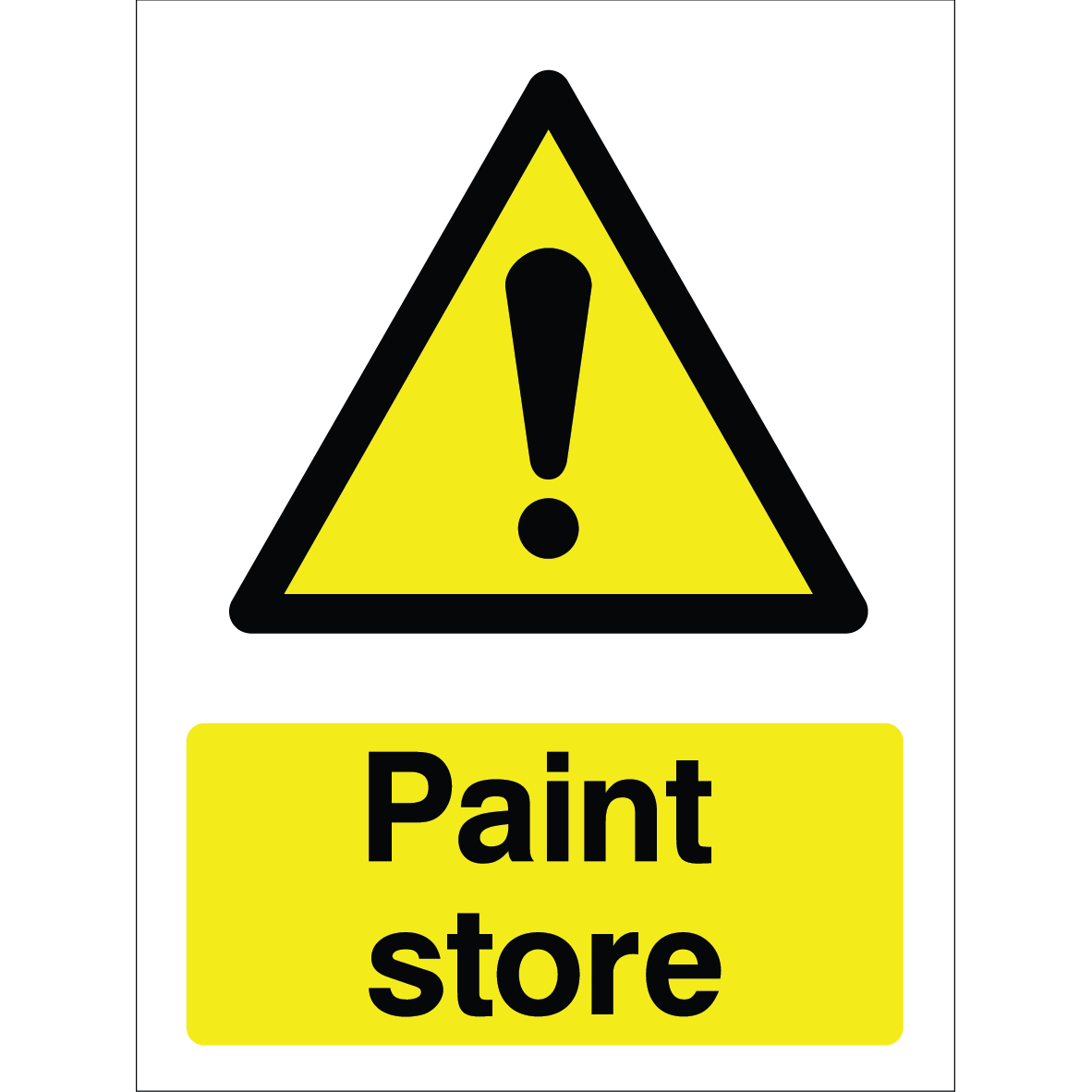 Warning sign with yellow background, black triangle, exclamation mark, and "Paint store" text.